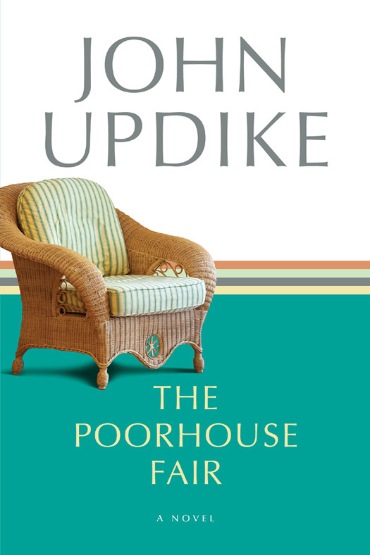 The Poorhouse Fair John Updike