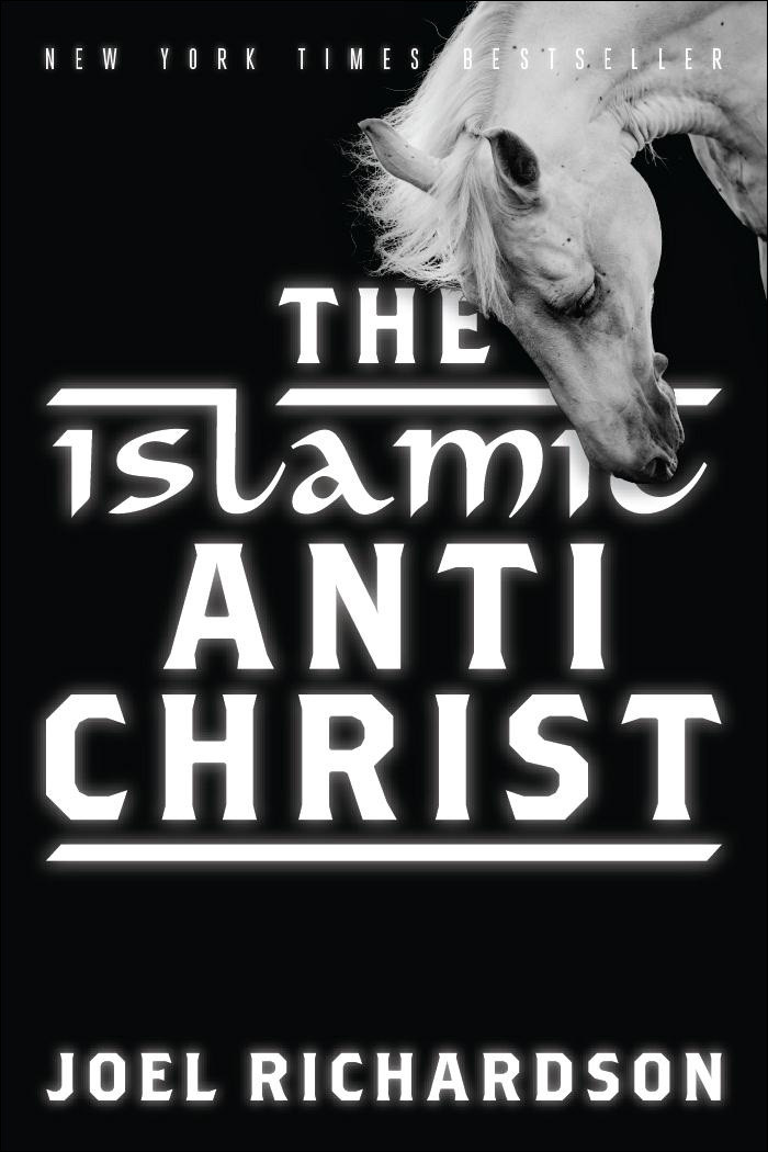 The Islamic Antichrist Joel Richardson