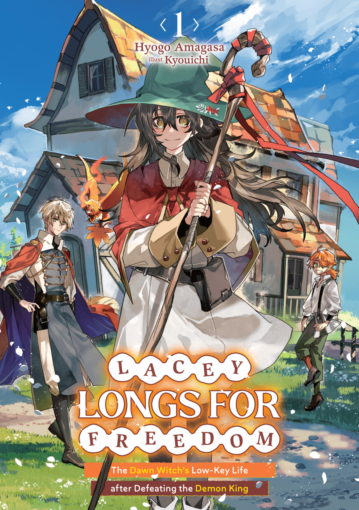 Lacey Longs For Freedom The Dawn Witchs Lowkey Life After Defeating The Demon King Volume 1 Hyogo Amagasa