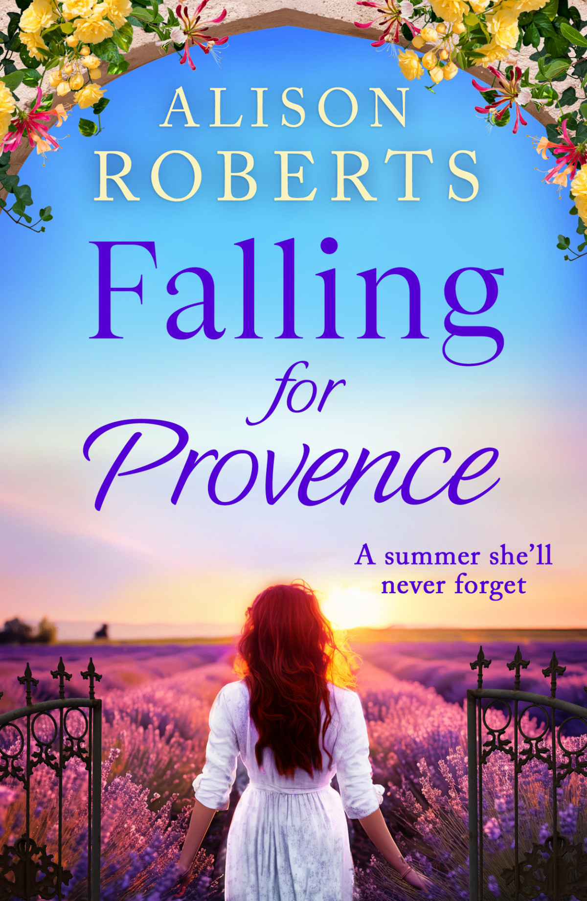 Falling For Provence A Year In France Alison Roberts