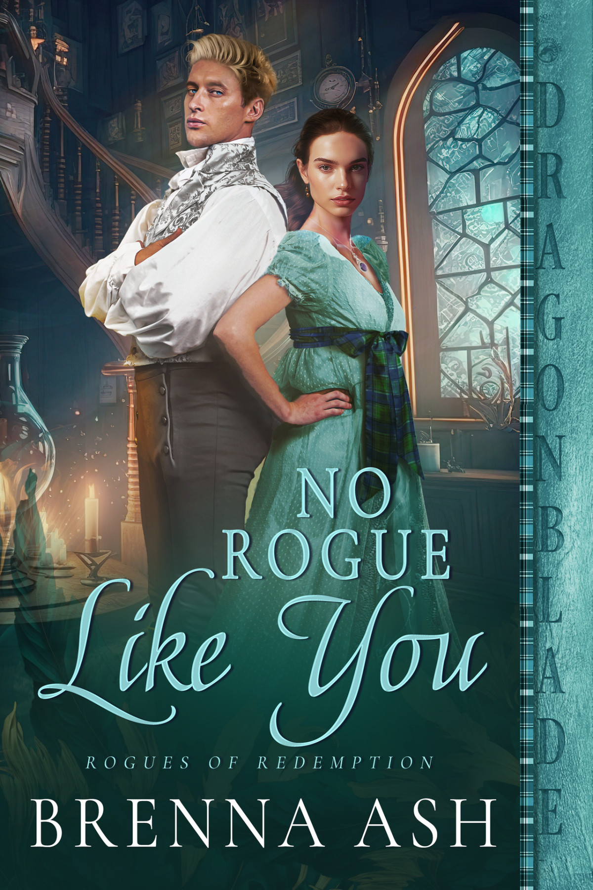 No Rogue Like You Rogues Of Redemption 03 Brenna Ash