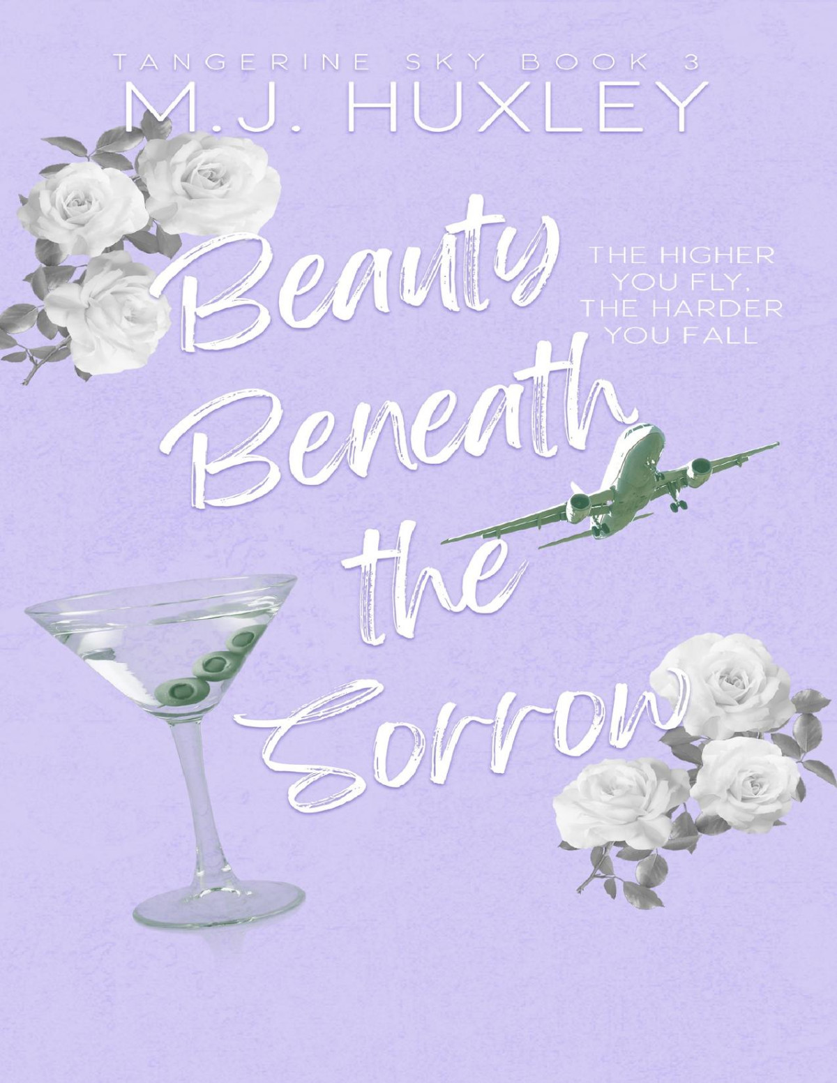 Beauty Beneath The Sorrow Tangerine Sky 3 A Dads Best Friend Age Gap Romance Huxley