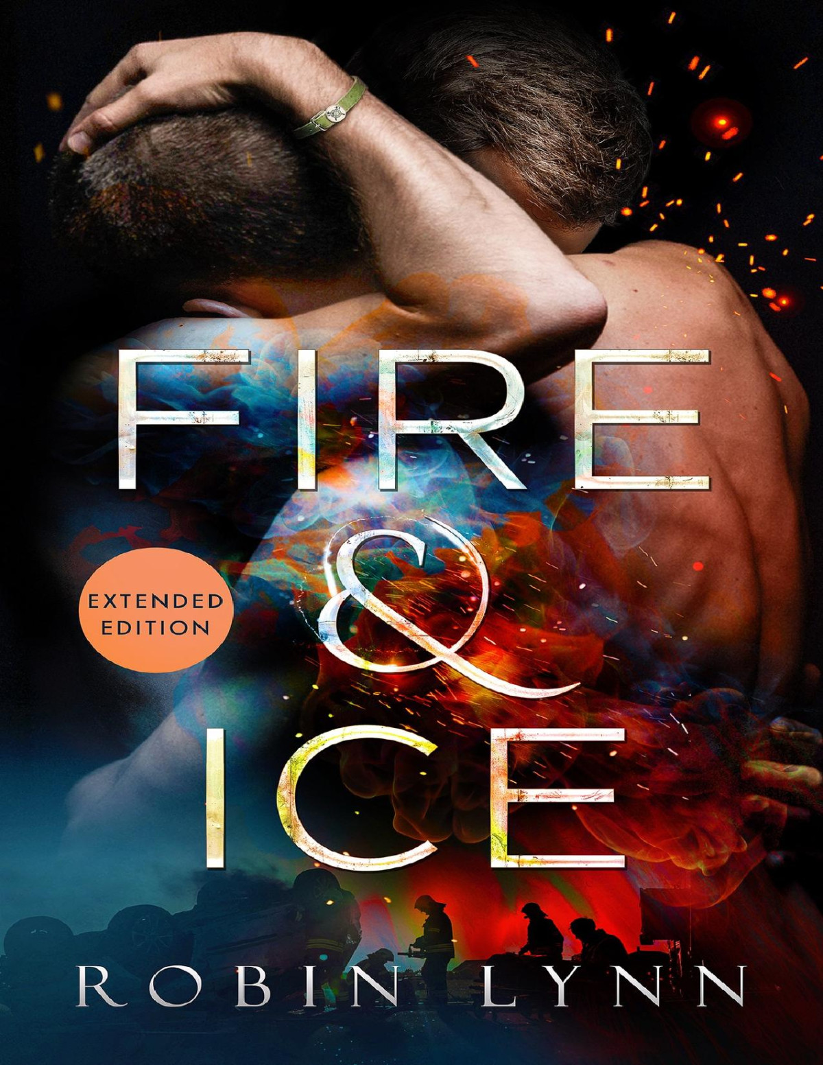 Fire Ice Extended Edition Robin Lynn