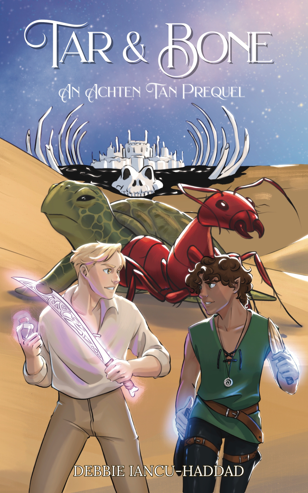 Tar And Bone An Achten Tan Prequel Debbie Iancuhaddad