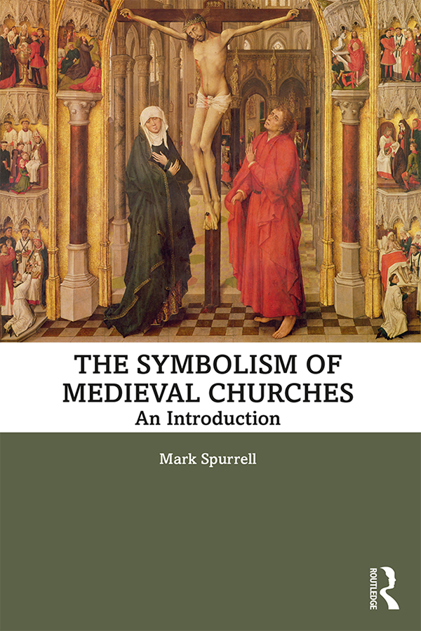 The Symbolism Of Medieval Churches Unknown