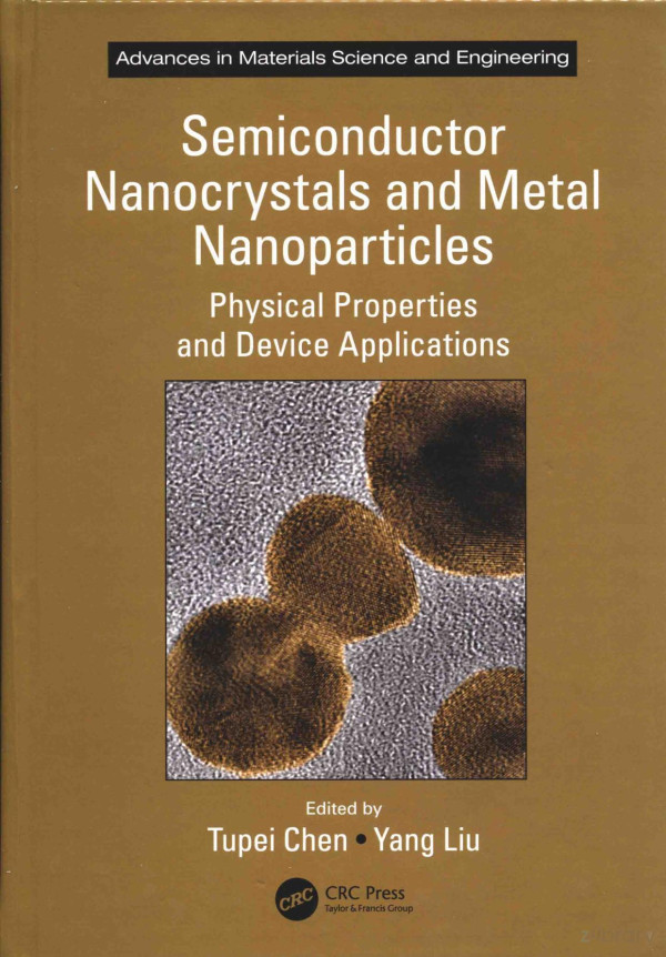 Semiconductor Nanocrystals And Metal Nanoparticles 2016th Edition Tupei Chenyang Liu