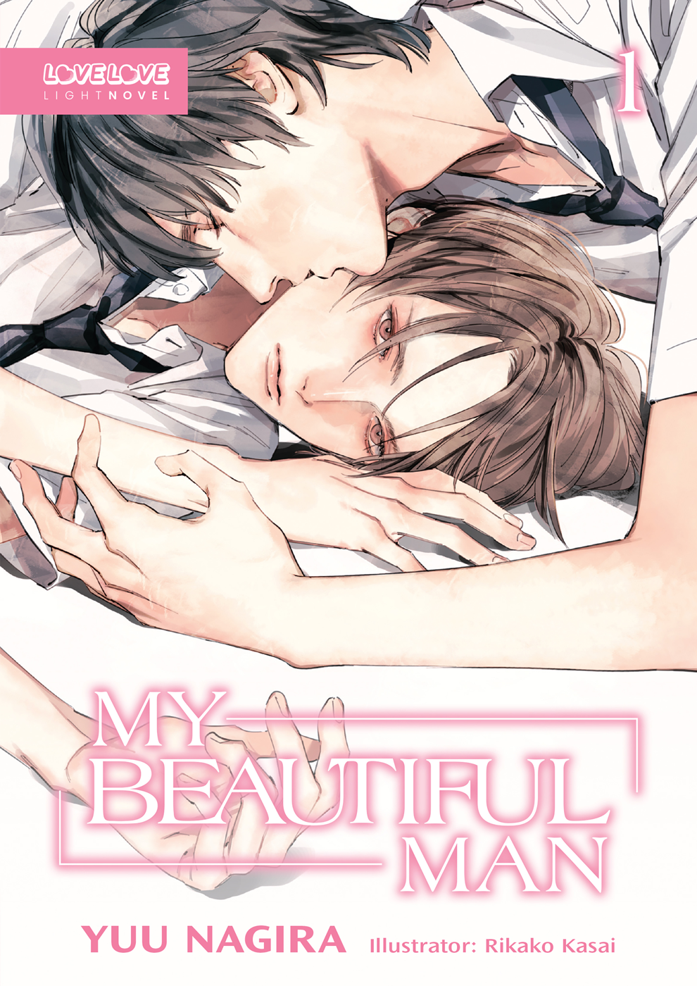 My Beautiful Man Volume 1 Light Novel 1st Edition Yuu Nagira