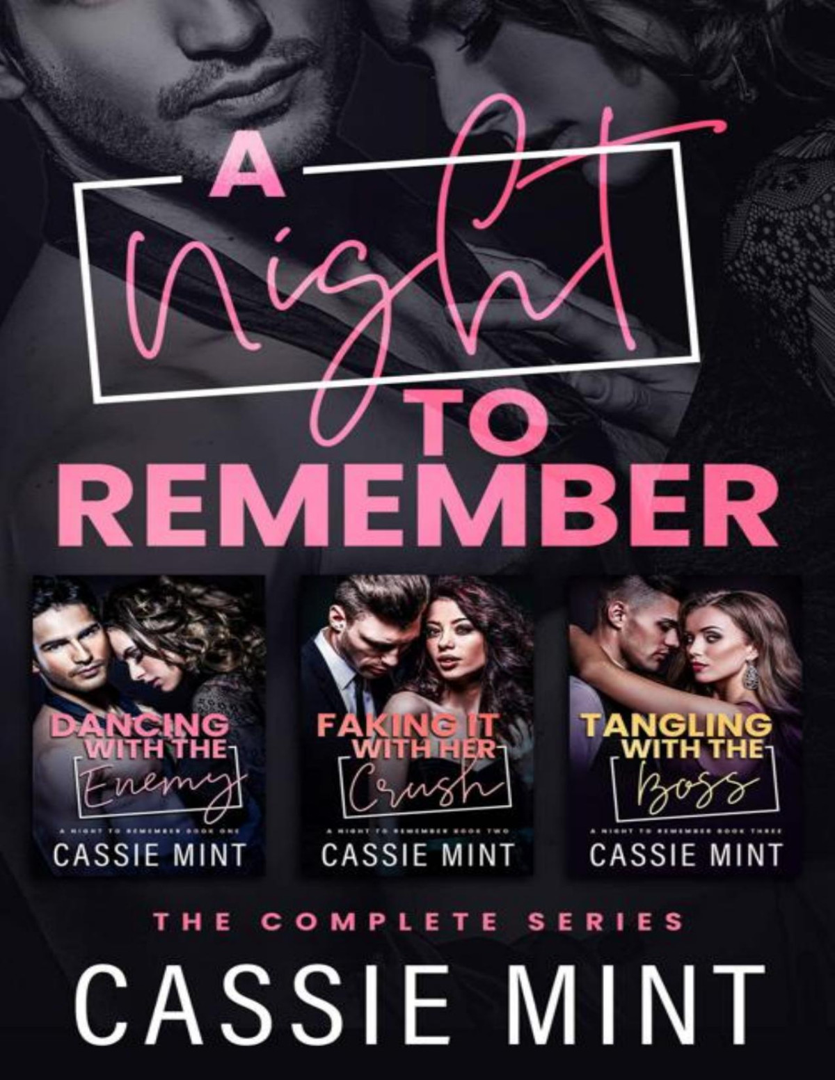 A Night To Remember The Complete Series Cassie Mint