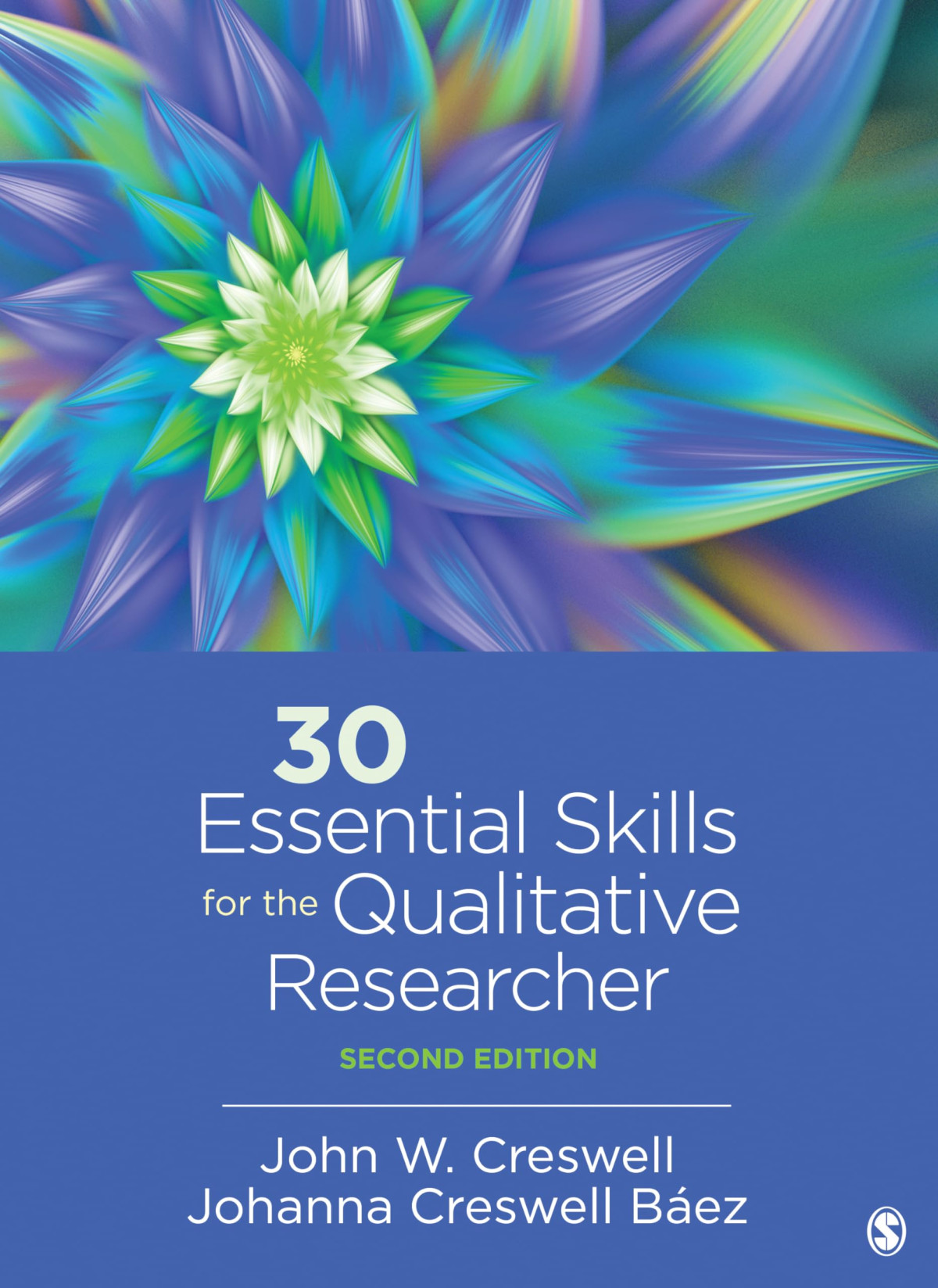 30 Essential Skills For The Qualitative Researcher Second John W Creswell