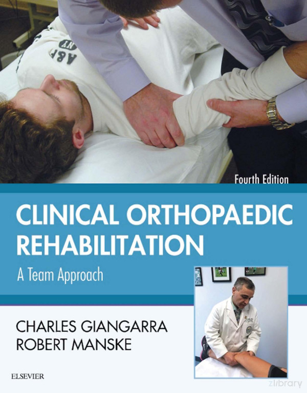 Clinical Orthopaedic Rehabilitatio 14th Edition Charles E Giangarra