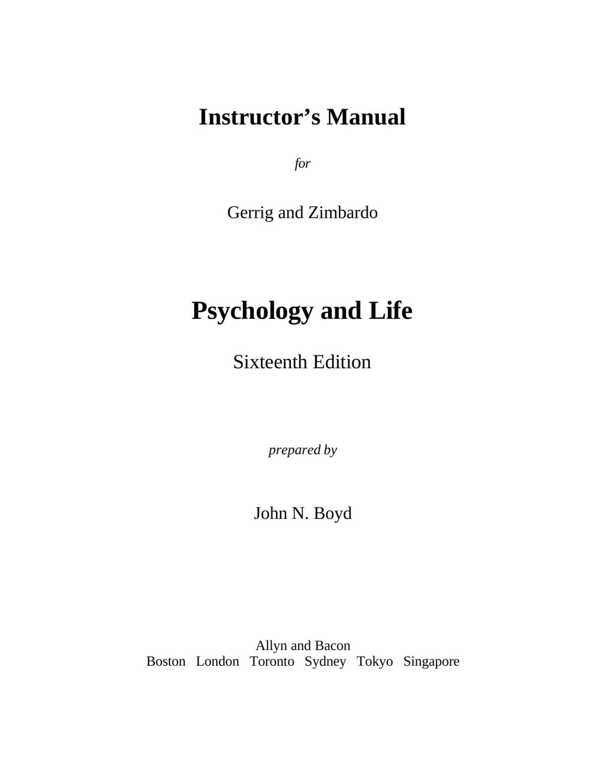 Instructors Manual For Gerrig And Zimbardo Psychology And Life Sixteenth Edition 16th John N Boyd