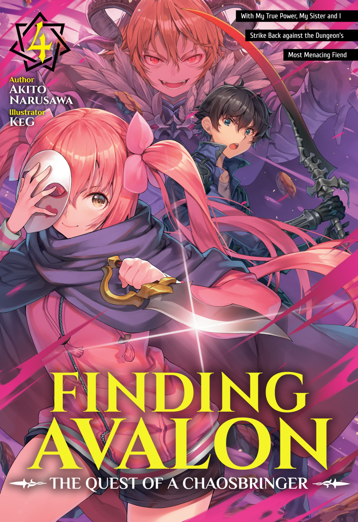 Finding Avalon The Quest Of A Chaosbringer Volume 4 1st Edition Akito Narusawa