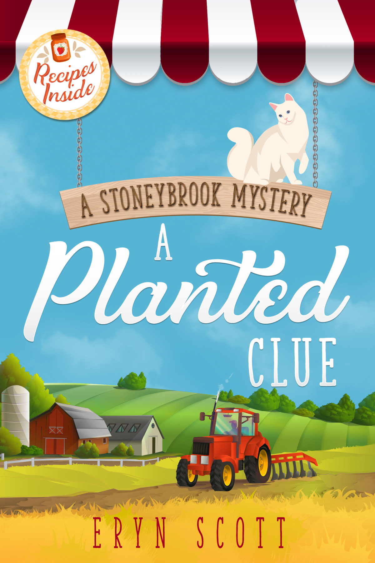 A Planted Clue Eryn Scott