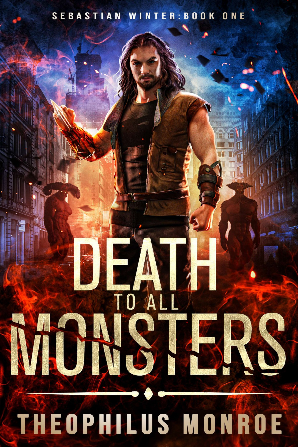 Death To All Monsters Theophilus Monroe