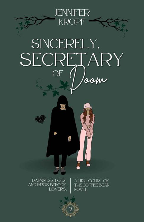 Sincerely Secretary Of Doom Jennifer Kropf