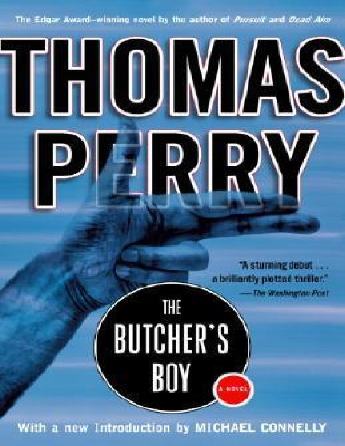 The Butchers Boy Reprint Thomas Perry