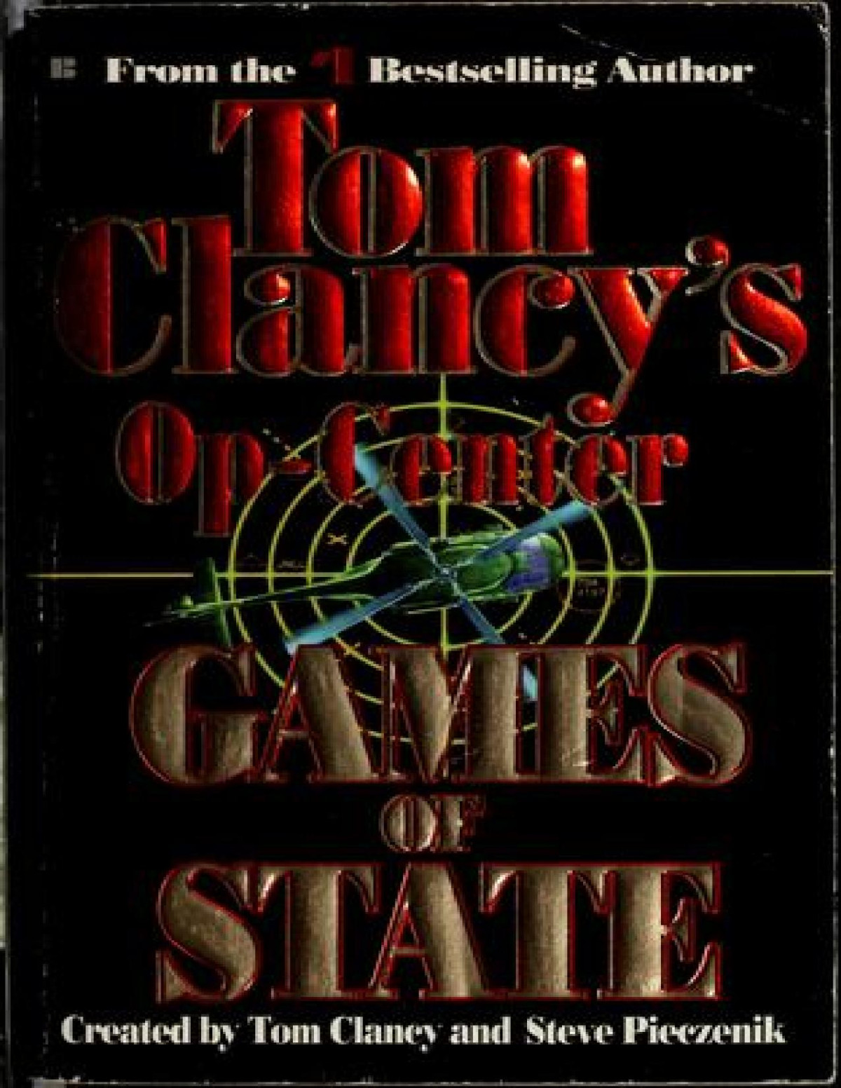 Games Of State Revised Tom Clancy Steve Pieczenik Jeff Rovin