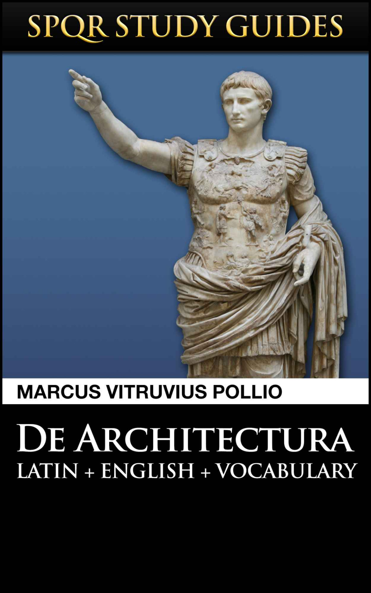 Spqr Study Guides De Architectura Latin English Vocabulary Marcus Vitruvius Pollio
