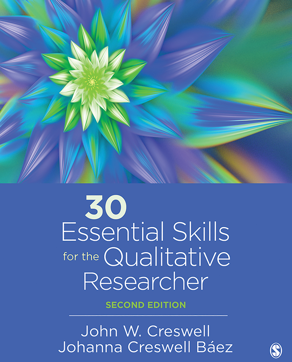 30 Essential Skills For The Qualitative Researcher John W Creswelljohanna Creswell Bez Johanna Creswell Bez