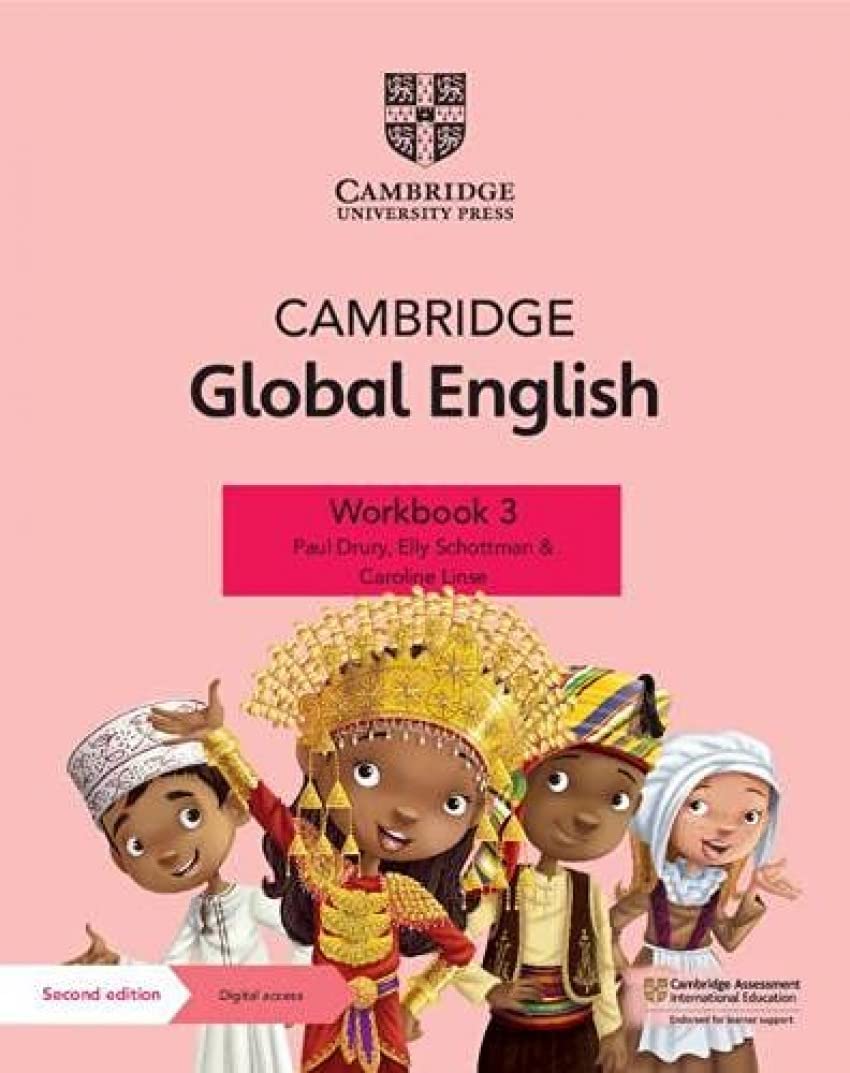 Cambridge Global English Workbook 3 With Digital Access 1 Year For Cambridge Primary And Lower Secondary English As A Second Language Cambridge Primary Global English 2nd Edition Paul Drury
