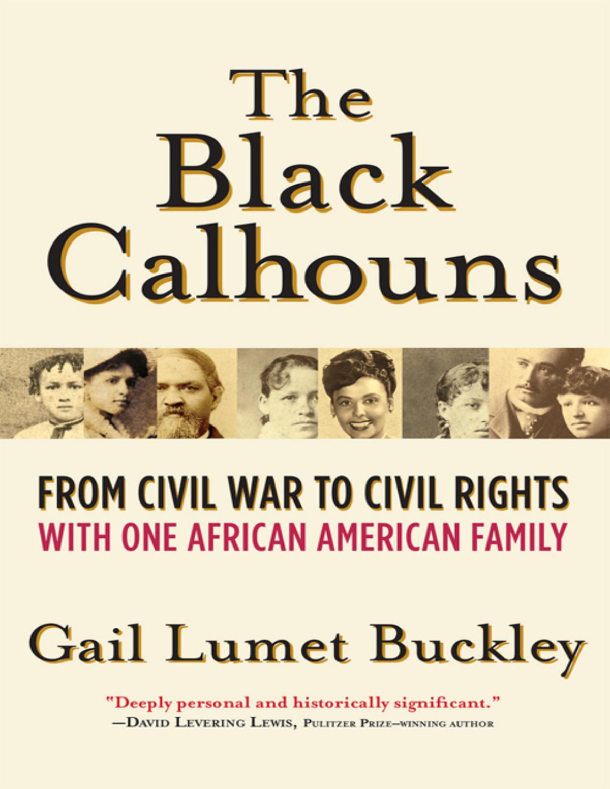 The Black Calhouns Gail Lumet Buckley
