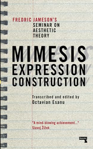 Mimesis Expression Construction Fredric Jamesons Seminar On Aesthetic Theory Jameson
