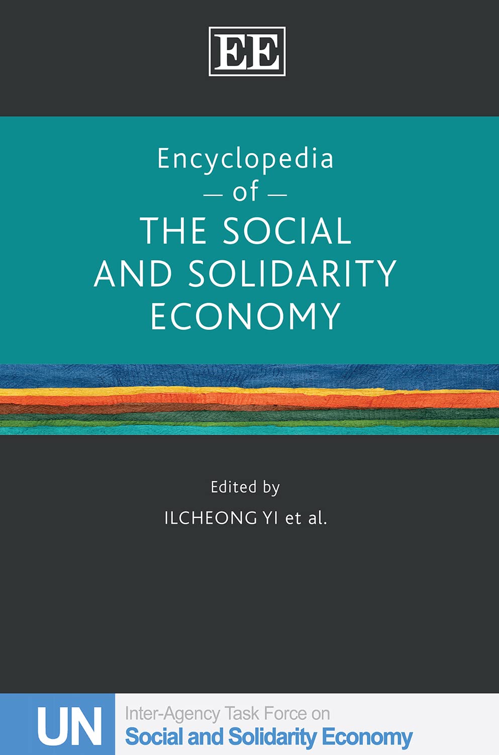 Encyclopedia Of The Social And Solidarity Economy Ilcheong Yi