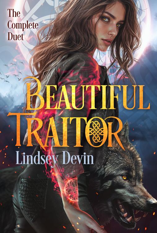 Beautiful Traitor The Complete Duet Lindsey Devin