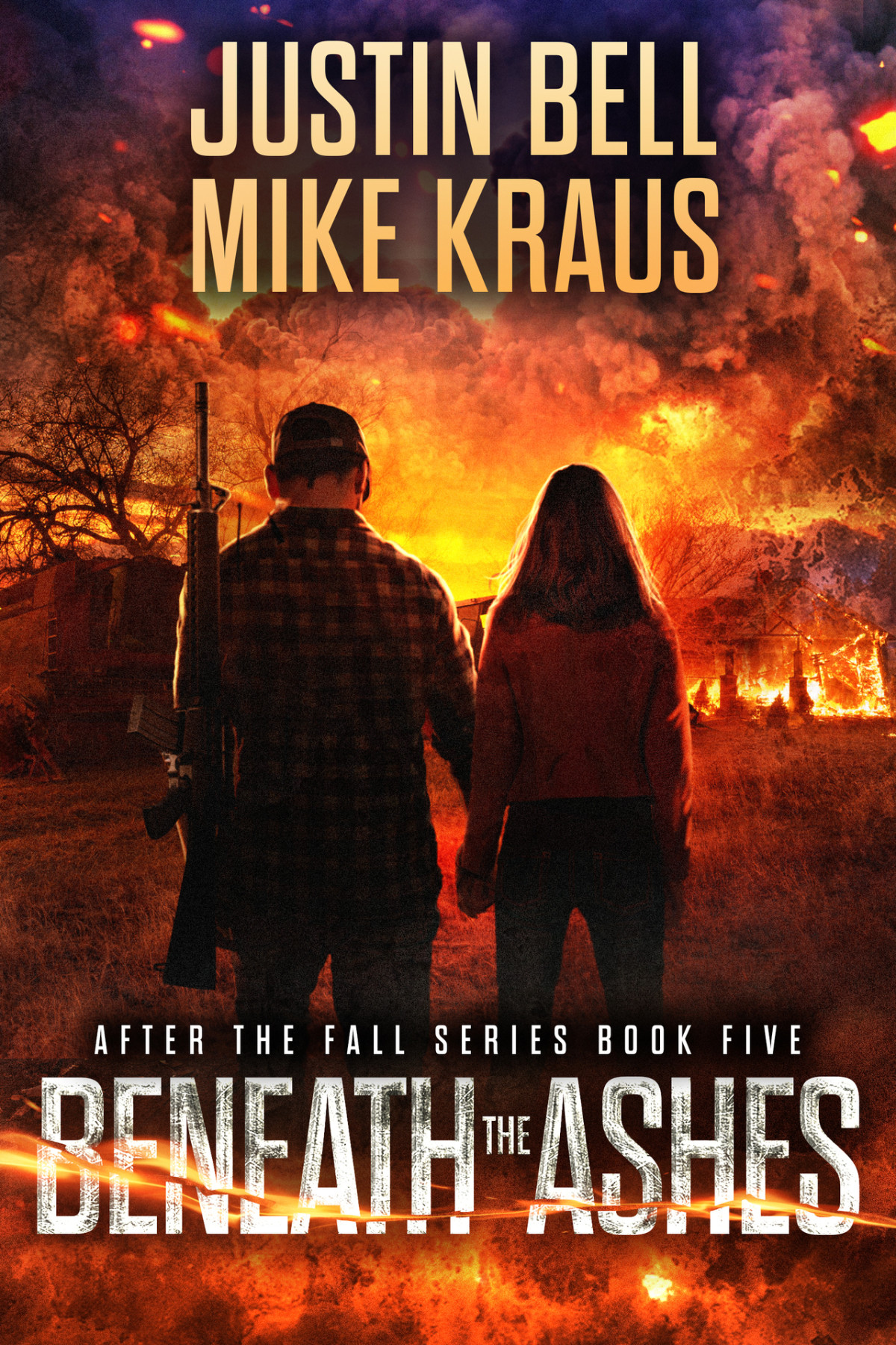 Beneath The Ashes After The Fall Book 5 A Thrilling Postapocalyptic Series Kraus
