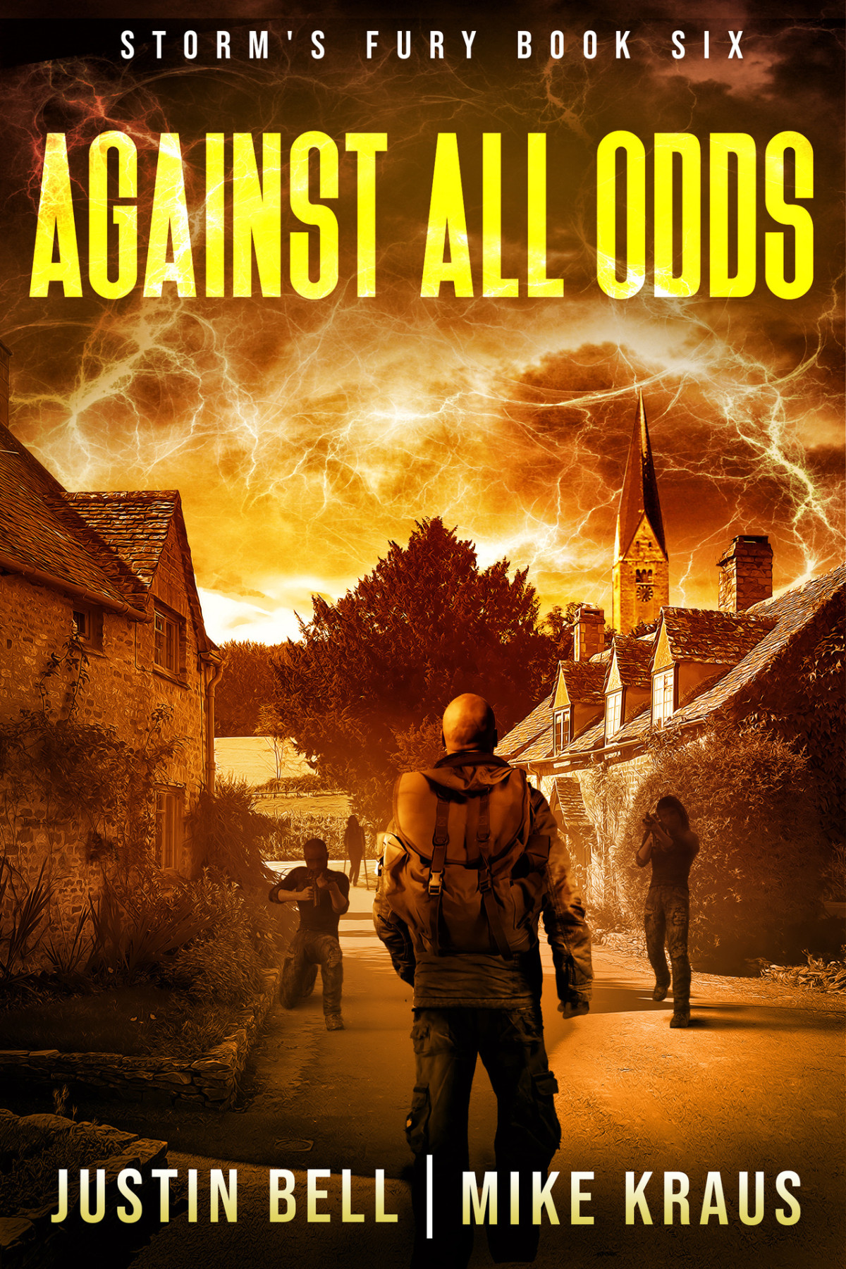Against All Odds Book 6 Of The Storms Fury Series An Epic Postapocalyptic Survival Thriller Kraus
