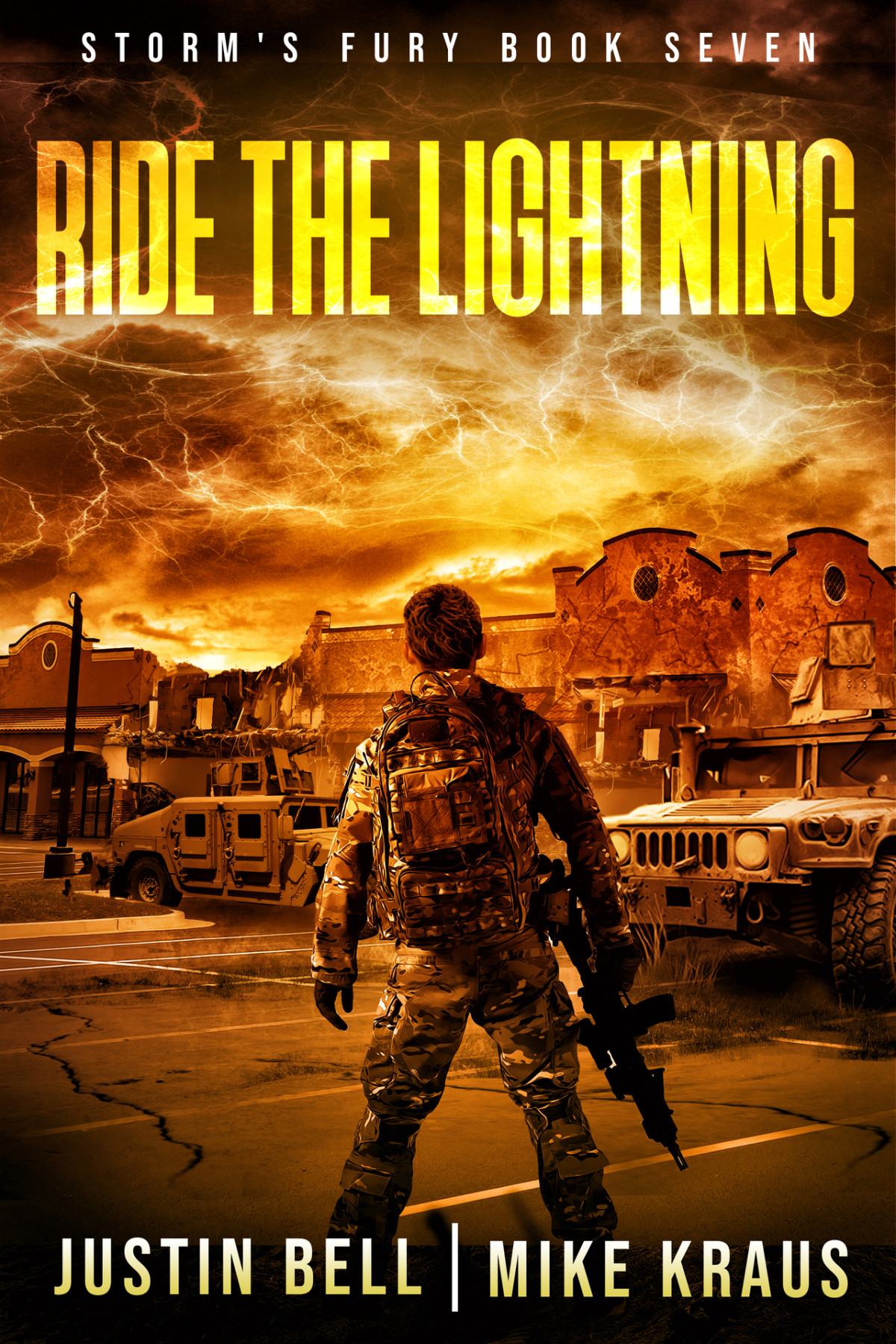 Ride The Lightning Book 7 Of The Storms Fury Series An Epic Postapocalyptic Survival Thriller Kraus