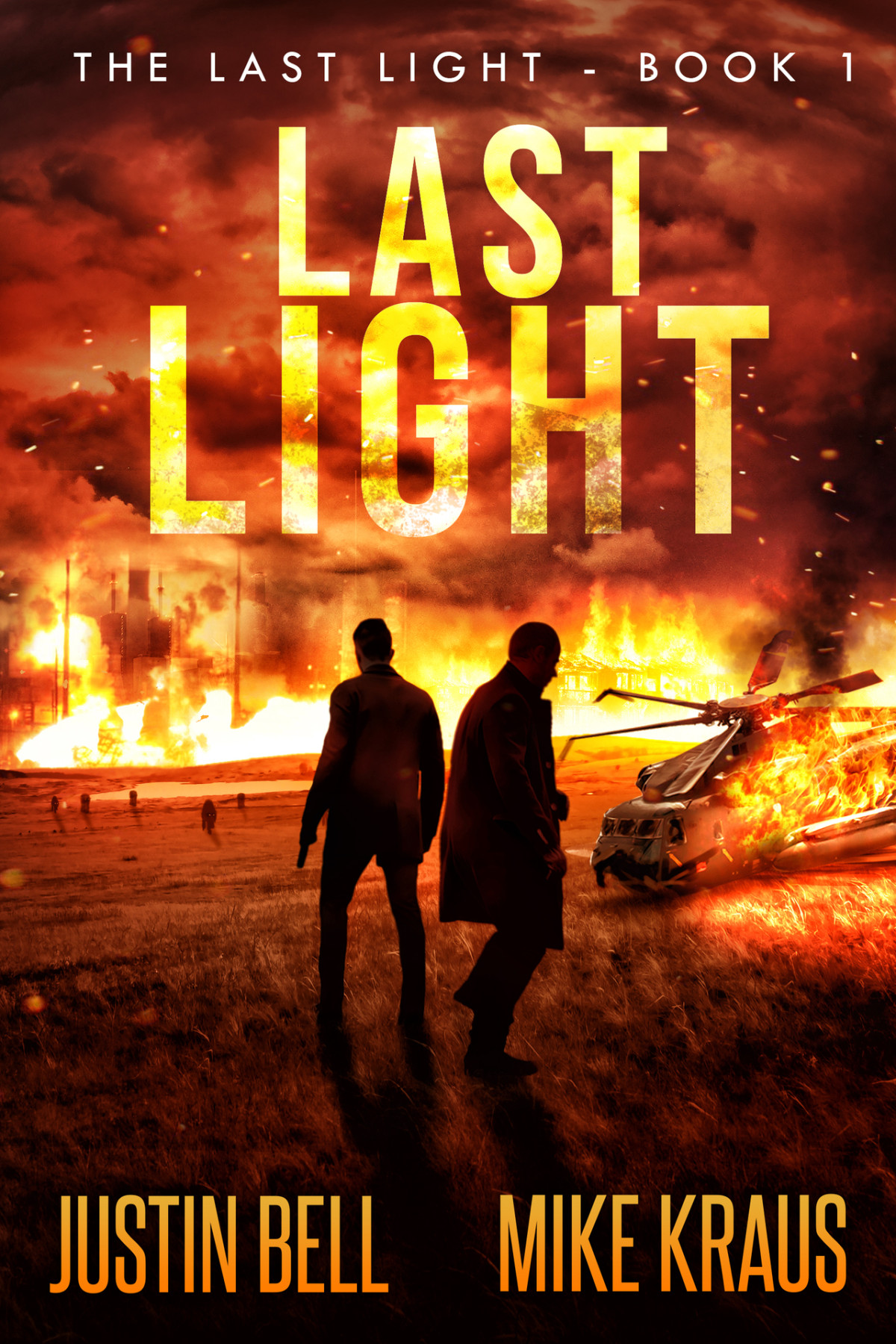Last Light The Last Light Book 1 A Thrilling Postapocalyptic Survival Series Kraus