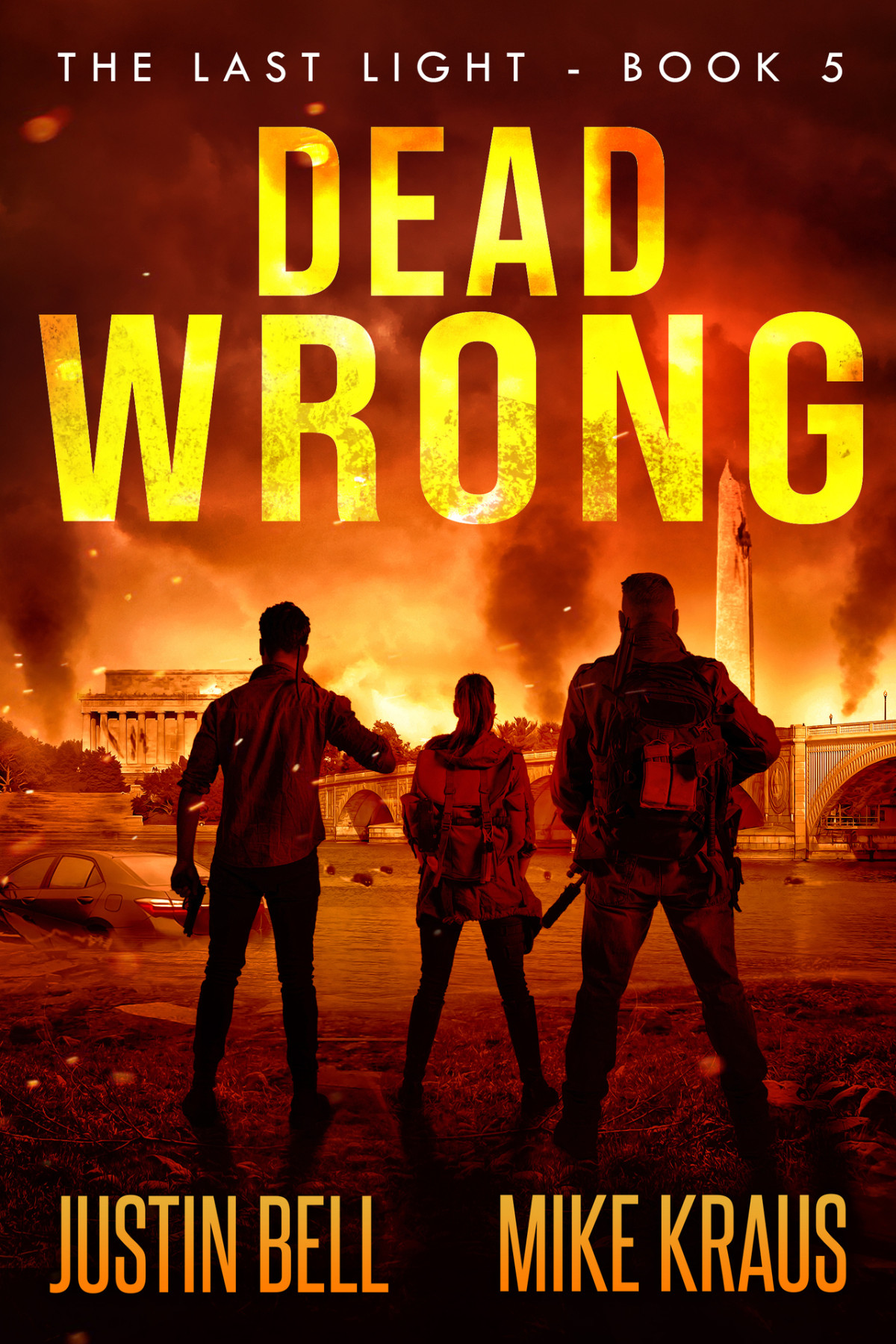 Dead Wrong The Last Light Book 5 A Thrilling Postapocalyptic Survival Series Kraus