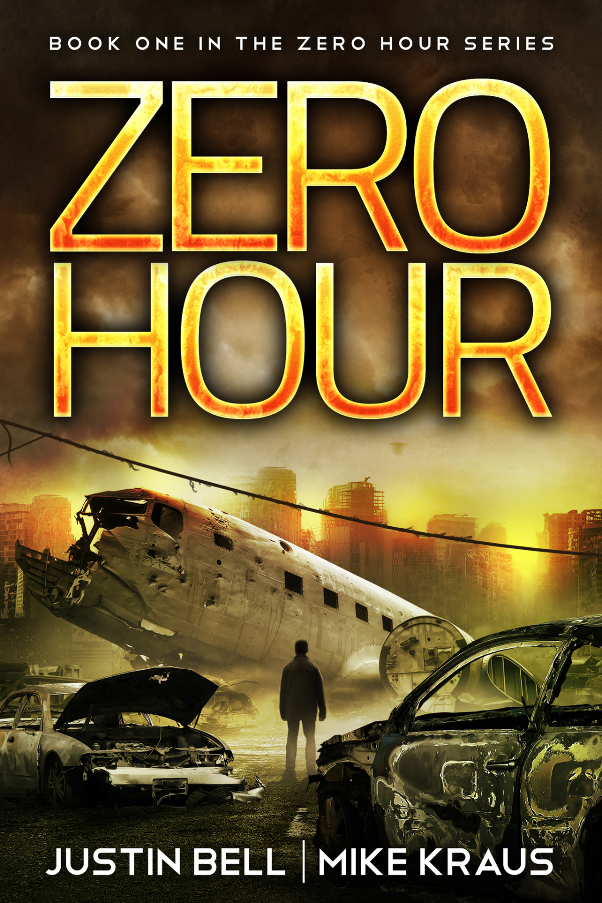 Zero Hour Book 1 In The Thrilling Postapocalyptic Survival Series Zero Hour Book 1 Kraus