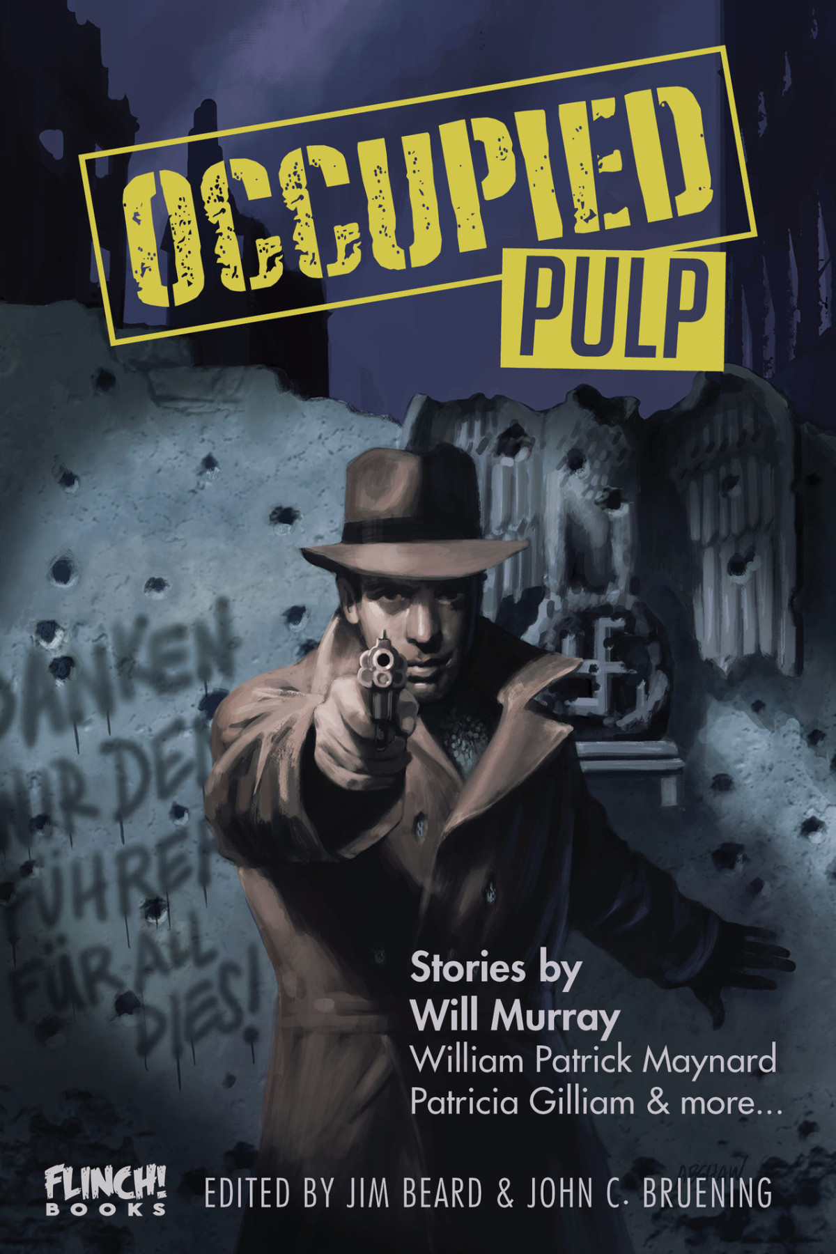Occupied Pulp Nash Bobby Maynard William Patrick Gilliam