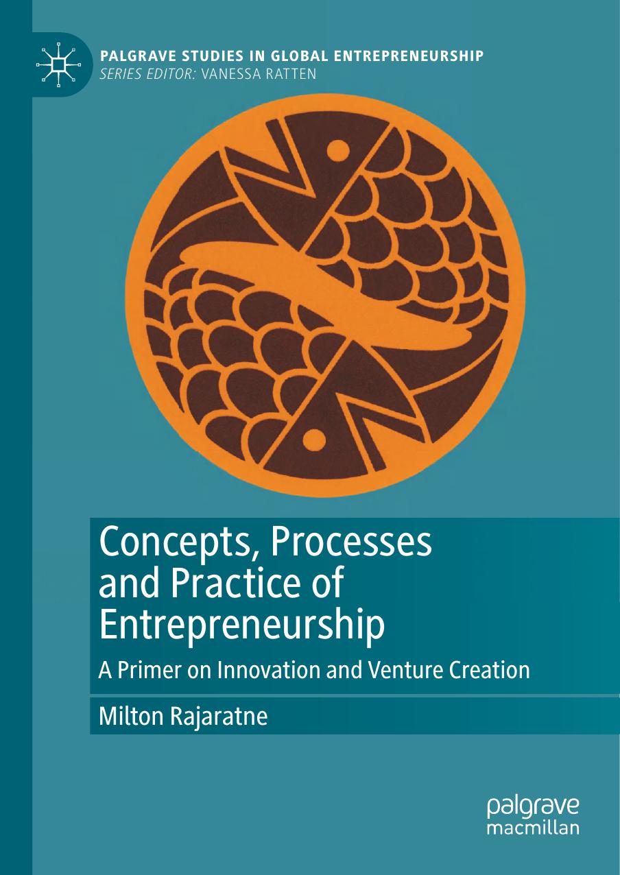 Concepts Processes And Practice Of Entrepreneurship 1st Milton Rajaratne