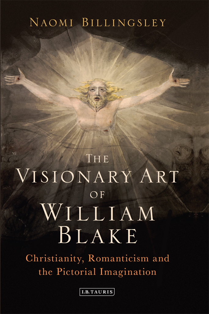 The Visionary Art Of William Blake Naomi Billingsley