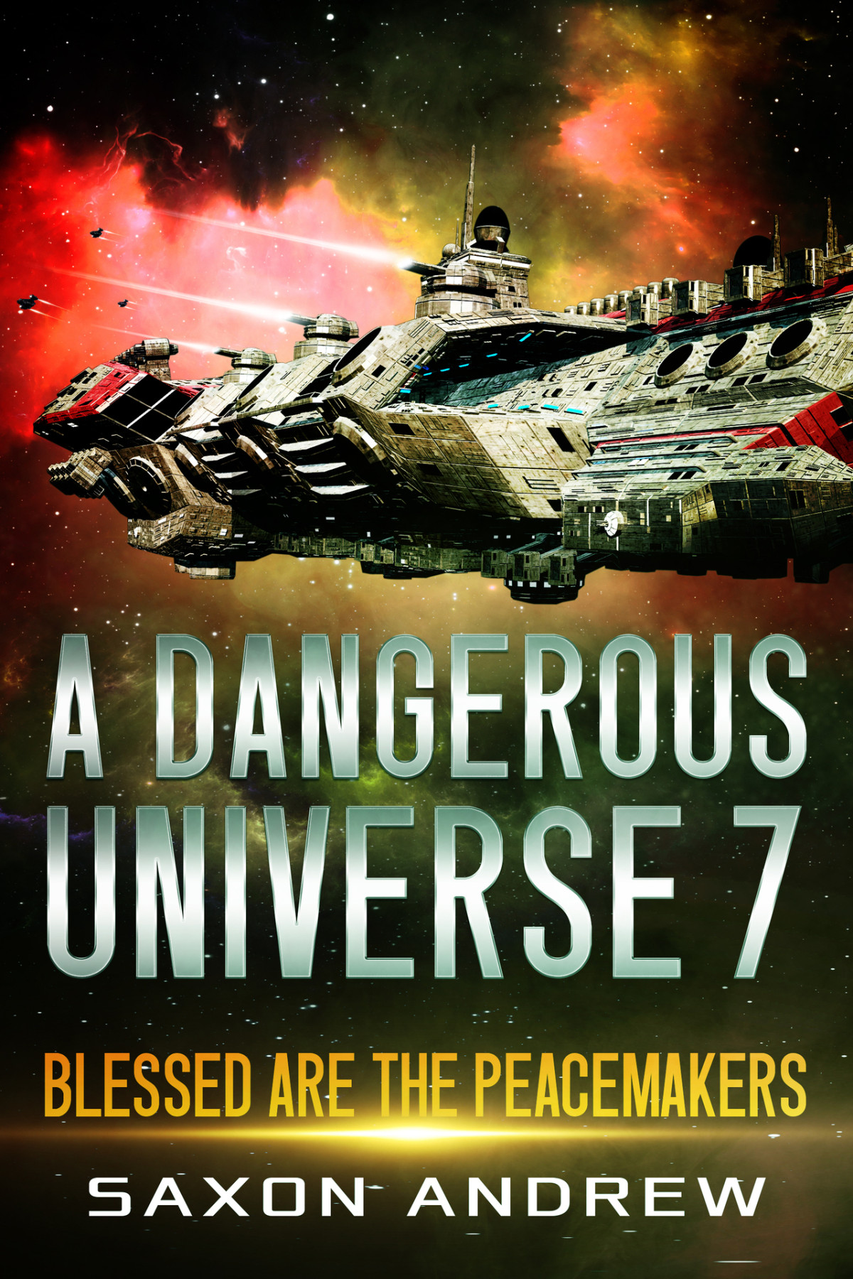 A Dangerous Universe 7 Blessed Are The Peacemakers Robinson