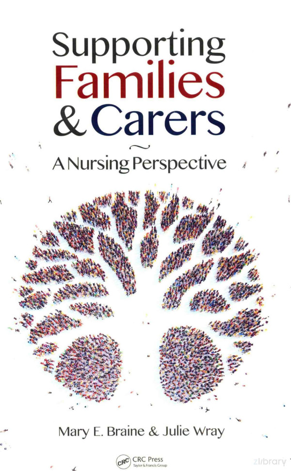 Supporting Families Carers A Nursing Perspective 2016th Edition Mary Ebraine Julie Wray