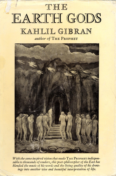 The Earth Gods Kahlil Gibran