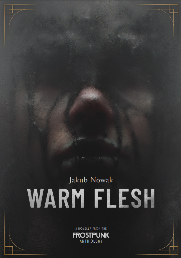 Novella Warm Flesh By 1st Edition Jakub Nowak