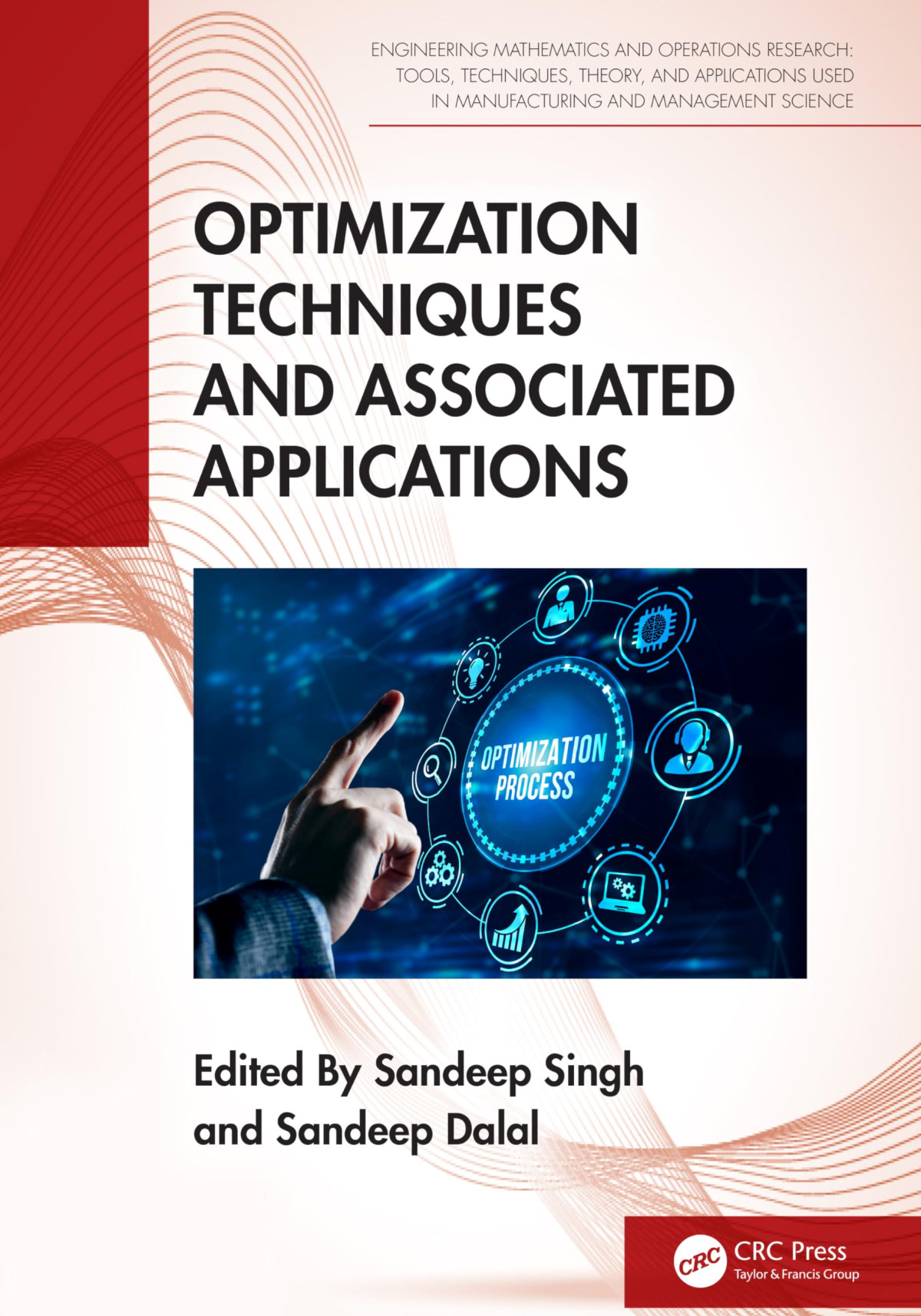 Optimization Techniques And Associated Applications 1st Edition Sandeep Dalal