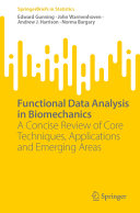 Functional Data Analysis In Biomechanics Edward Gunning John Warmenhoven