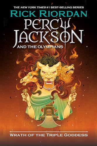 Percy Jackson And The Olympians Wrath Of The Triple Goddess Percy Jackson The Olympians Riordan