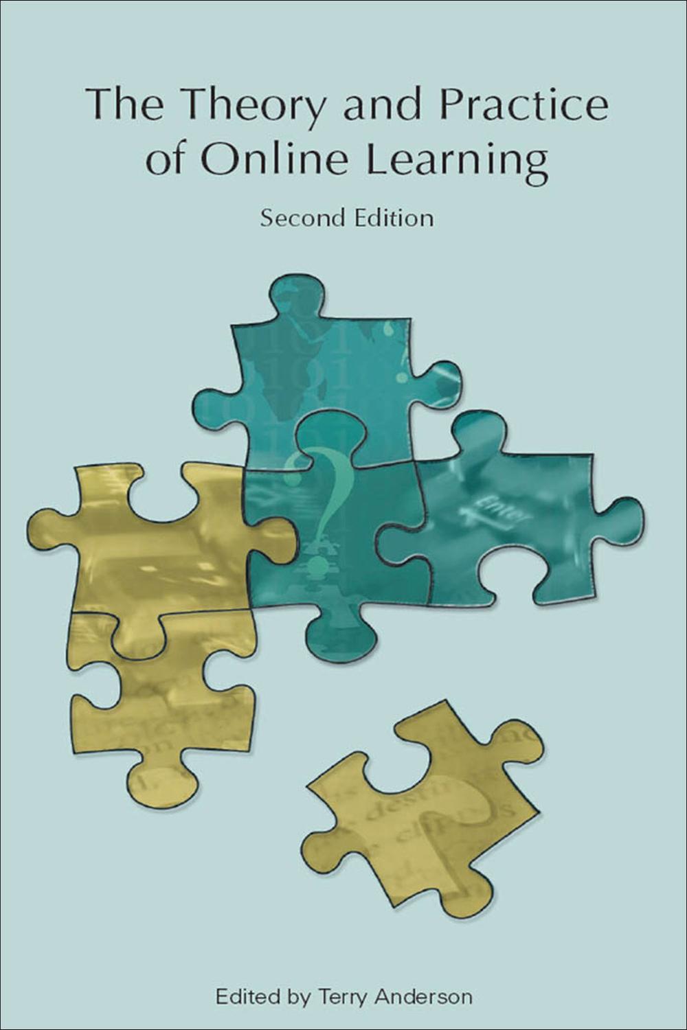 The Theory And Practice Of Online Learning 2nd Edition Terry Anderson