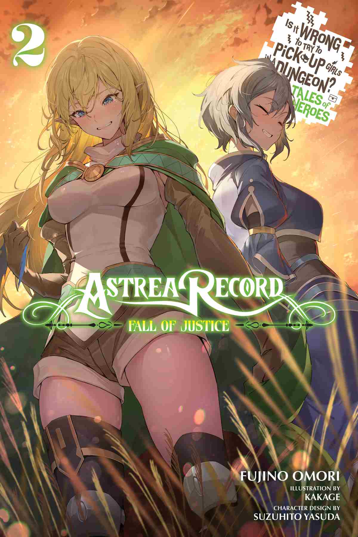 Astrea Record Vol 2 Is It Wrong To Try To Pick Up Girls In A Dungeon Tales Of Heroes Fujino Omori