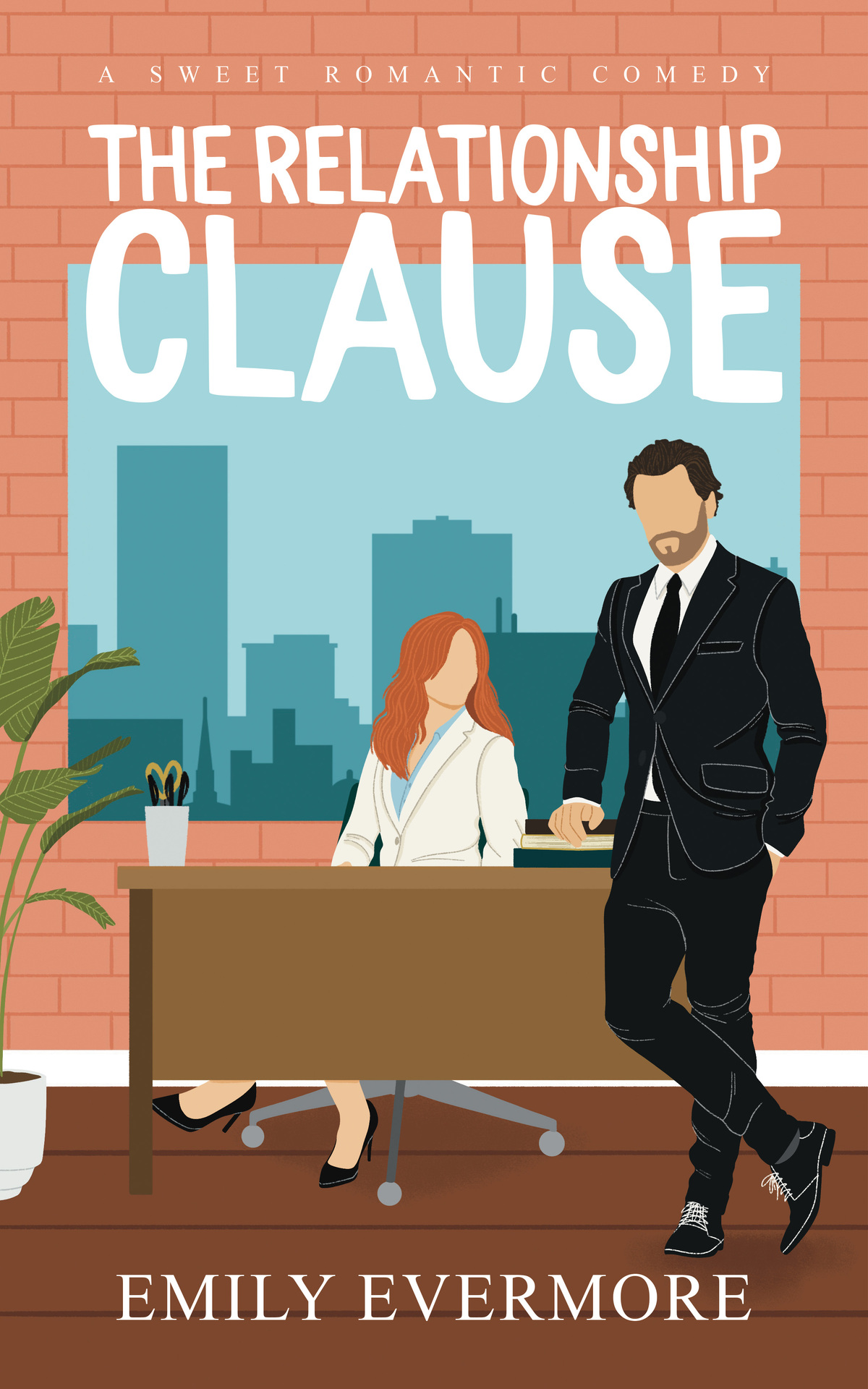 The Relationship Clause Emily Evermore