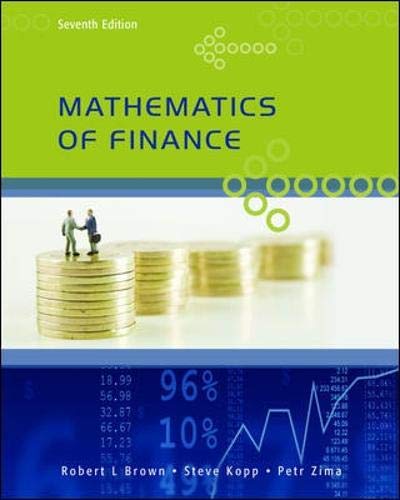 Mathematics Of Finance Seventh Edition 7th Edition Robert Brown