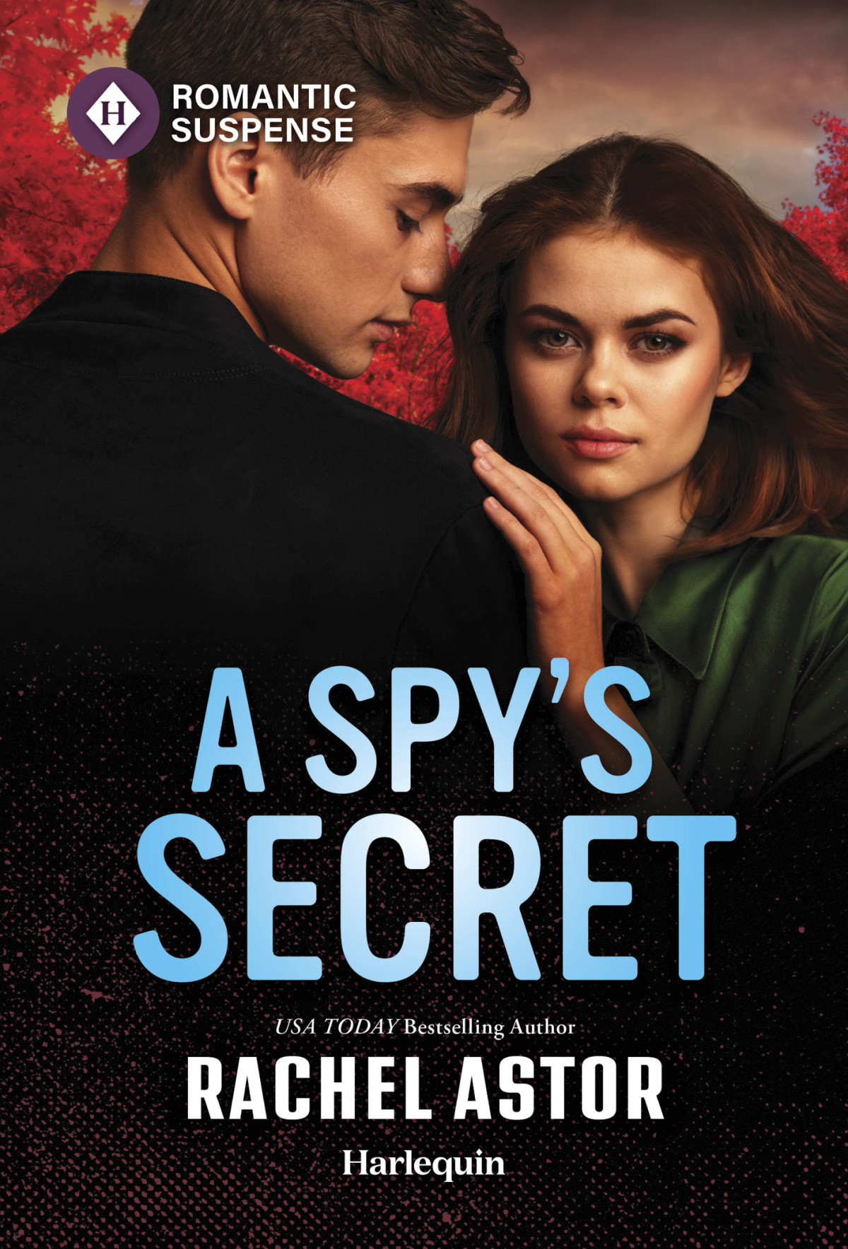A Spys Secret Rachel Astor