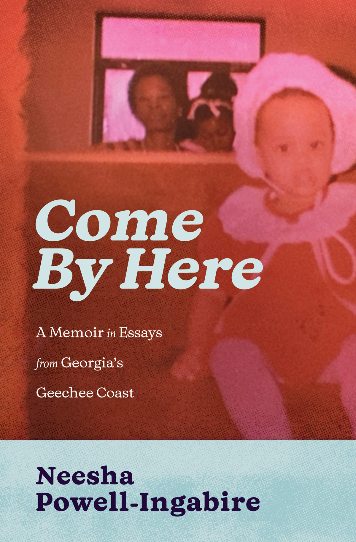 Come By Here Neesha Powellingabire